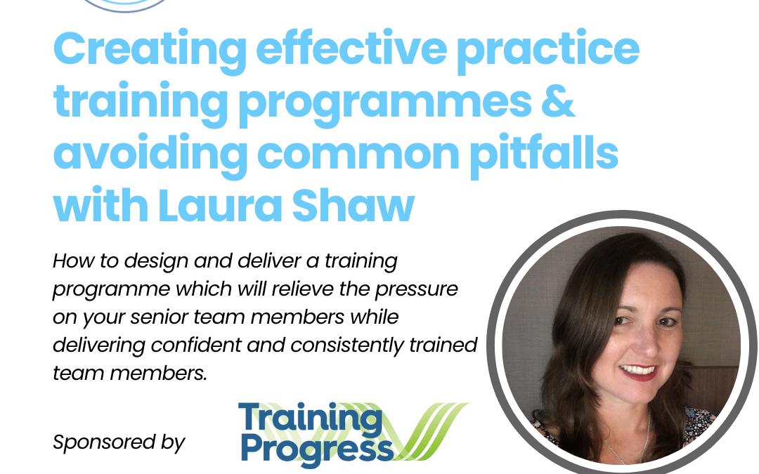 Creating effective practice training programmes and avoiding the pitfalls with Laura Shaw